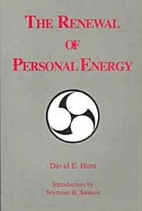 The Renewal of Personal Energy (Paperback)