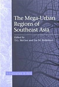 Mega Urban Regions of Southeast Asia (Paperback)