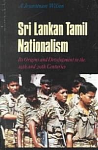 Sri Lankan Tamil Nationalism (Paperback)