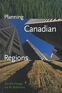 Planning Canadian Regions (Hardcover)