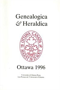 Genealogica & Heraldica: Ottawa 1996 (Paperback)