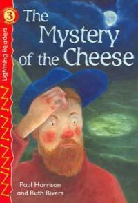 The Mystery of the Cheese (Paperback)