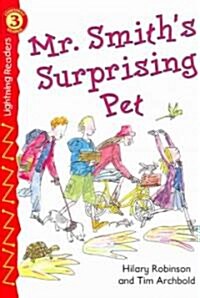 [중고] Mr. Smith‘s Surprising Pet (Paperback)