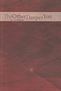 The Other Deeper You (Paperback)