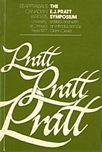 The E.j. Pratt Symposium (Paperback, 1st)