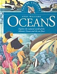 Nature Unfolds Oceans (Library Binding)