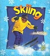 Skiing in Action (Paperback)