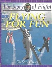 Flying for Fun (Paperback)