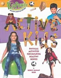 Active Kids (Paperback)