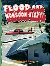 Flood And Monsoon Alert! (Paperback)