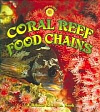 Coral Reef Food Chains (Paperback)