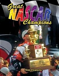 Great NASCAR Champions (Paperback)