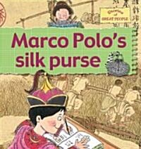 Marco Polos Silk Purse (Paperback)