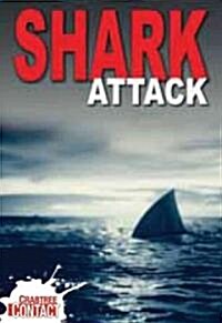 Shark Attack (Library Binding)