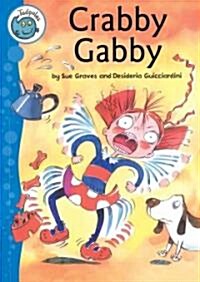 Crabby Gabby (Paperback)