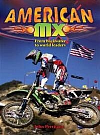 American MX (Hardcover)