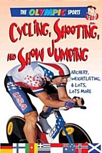 Cycling, Shooting, and Show Jumping (Paperback)