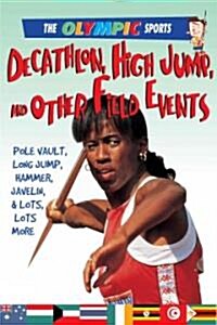 Decathlon, High Jump, Other Field Events (Paperback)