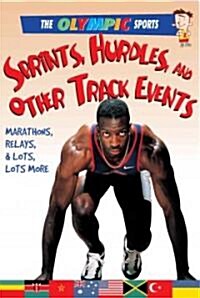 Sprints, Hurdles, and Other Track Events (Paperback)