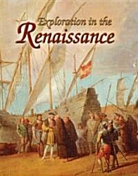 Exploration in the Renaissance (Paperback)