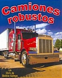 Camiones Robustos (Tough Trucks) (Paperback)