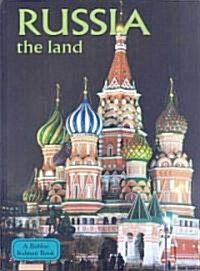 Russia - The Land (Revised, Ed. 2) (Library Binding, 2, Revised)