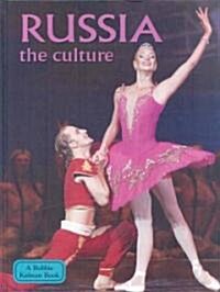 Russia - The Culture (Revised, Ed. 2) (Hardcover, 2, Revised)