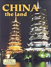 China - The Land (Revised, Ed. 3) (Paperback, 3, Revised)