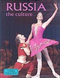 Russia - The Culture (Revised, Ed. 2) (Paperback, 2, Revised)