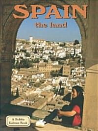 Spain the Land (Paperback)