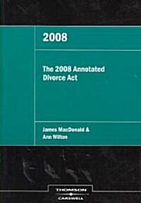 The 2008 Annotated Bankruptcy And Insolvency Act (Paperback)