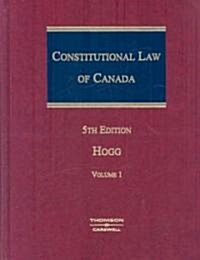 Constitutional Law of Canada (Hardcover, 5th)