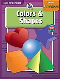 Colors and Shapes, Preschool (Paperback)