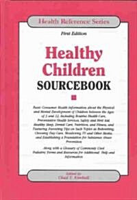 Healthy Children Sourcebook (Hardcover, 1st)