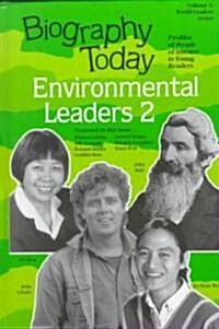 Biography Today Environmental Leaders V3 (Hardcover)