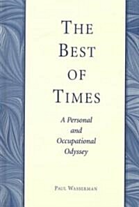 The Best of Times (Hardcover)