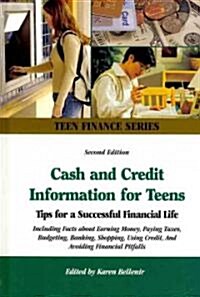 Cash and Credit Information for Teens (Hardcover, 2nd)
