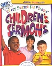 Every Season Kid Pleasin Childrens Sermons (Paperback)