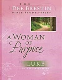 A Woman of Purpose (Paperback)
