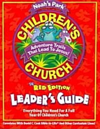 Noahs Park Childrens Church Kit, Red Edition (Paperback)