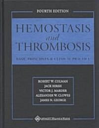 Hemostasis and Thrombosis (Hardcover)