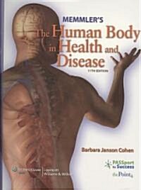 Memmlers The Human Body in Health and Disease + Study Guide (Paperback, 11th, PCK)