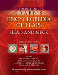 Grabbs Encyclopedia of Flaps, Volume I: Head and Neck (Hardcover, 3)