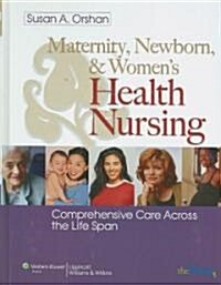 Maternal, Newborn, and Womens Health Nursing (Hardcover, 1st, PCK)