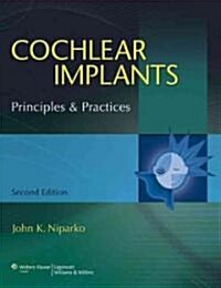 Cochlear Implants: Principles & Practices (Hardcover, 2)