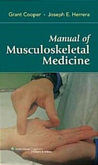 Manual of Musculoskeletal Medicine (Paperback, 1st)