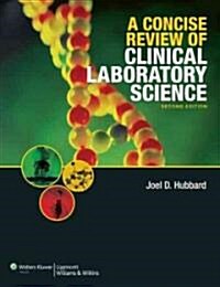 A Concise Review of Clinical Laboratory Science (Paperback, 2)