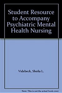 Student Resource to Accompany Psychiatric Mental Health Nursing (CD-ROM, 3rd)
