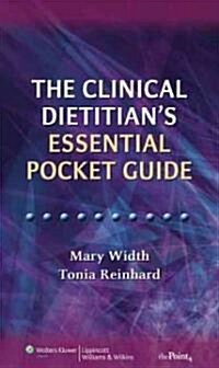The Clinical Dietitians Essential Pocket Guide (Spiral)