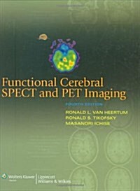 Functional Cerebral SPECT and PET Imaging (Hardcover, 4th)